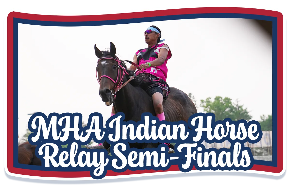 MHASemiFinals_Homepage MHA Indian Horse Relay Semi-Finals